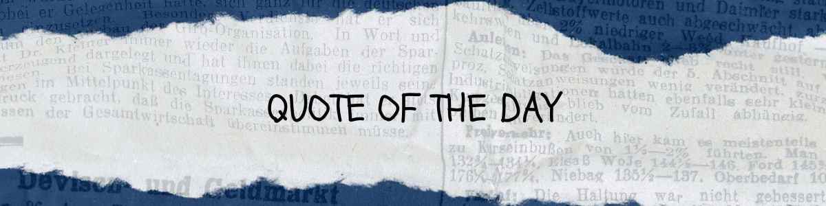 Quote Of The Day